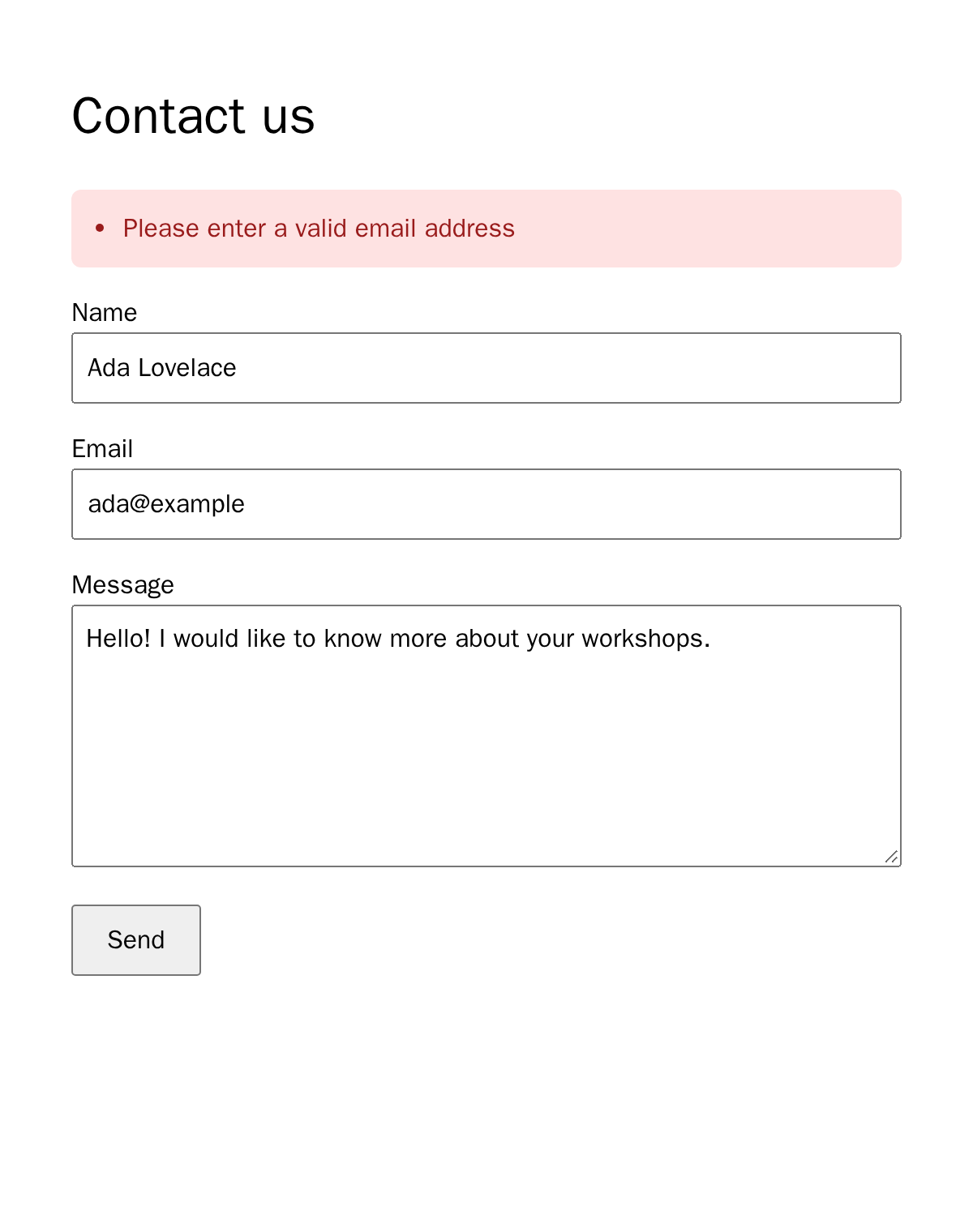 The contact form after submitting with the email ada@example: a red box says Please enter a valid email address, and the name and message fields still contain what was typed